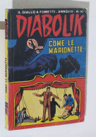 37663 DIABOLIK - A. XIV Nr 10 - Come Le Marionette - Diabolik