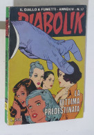 37667 DIABOLIK - A. XIV Nr 17 - La Vittima Predestinata - Diabolik