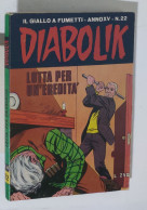 37686 DIABOLIK - A. XV Nr 22 - Lotta Per L'eredità - Diabolik