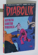 44061 DIABOLIK - A. XVII Nr 3 - Astuzia Contro Violenza - Diabolik