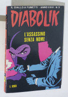 44066 DIABOLIK - A. XXVI Nr 3 - L'assassino Senza Nome - Diabolik