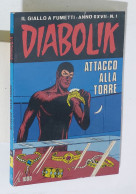 44074 DIABOLIK - A. XXVII Nr 1 - Attacco Alla Torre - Diabolik