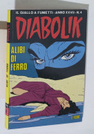 44077 DIABOLIK - A. XXVII Nr 4 - Alibi Di Ferro - Diabolik