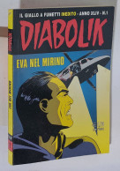 44101 DIABOLIK - A. XLIV Nr 1 - Eva Nel Mirino - Diabolik