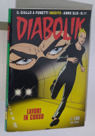 44119 DIABOLIK - A. XLIX Nr 11 - Lavori In Corso - Diabolik