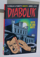 44122 DIABOLIK - A. L Nr 4 - Tutto In Una Notte - Diabolik