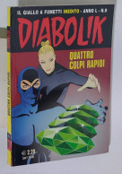 44127 DIABOLIK - A. L Nr 9 - Quattro Colpi Rapidi - Diabolik