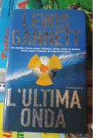 Lewis Gannett L'ultima Onda Tropea Editore 1998 - Grote Schrijvers