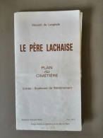 Plan Du Cimetière Du Père Lachaise Vincent De Langlade Editions Vermet - Autres Plans