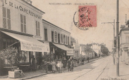 PAVILLONS SOUS BOIS  -  93  -  Avenue Des Pavillons - Les Pavillons Sous Bois