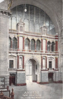 BELGIQUE - ANVERS - Gare Centrale - Salle Des Pas Perdus - Carte Postale Ancienne - Antwerpen