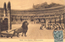 ITALIE - ROME - Circo Massimo - Ultima Preghiera - Carte Postale Ancienne - Other & Unclassified