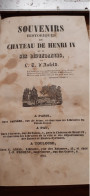 Souvenirs Historiques Du Château De HENRI IV Et De Ses Dépendances L.T. D'ASFELD Pagnère 1841 - Midi-Pyrénées