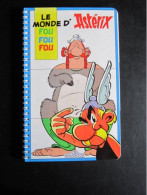 ASTERIX LE MONDE FOU FOU FOU D'ASTERIX    UDERZO - Asterix