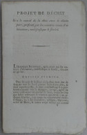 Projet De DECRET Sur Le Cumul De La Dîme Avec Le Champart, 1791 - Decreti & Leggi