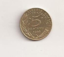 France 5 Centimes 1996 Cent Cents Centimes V2 - Otros & Sin Clasificación