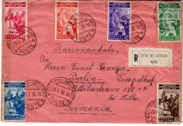 VATICAN 1936 R - LETTER  SENT FROM VATICAN  TO  BERLIN With Stamps MiNr 45-50 - Briefe U. Dokumente