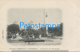 211005 PARAGUAY ASUNCION PLAZA LIBERTAD Y CATEDRAL POSTAL POSTCARD - Paraguay