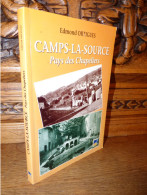 ORTIGUES / CAMPS LA SOURCE / DEDICACE - Provence - Alpes-du-Sud
