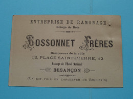 BOSSONET Frères (Entreprise De RAMONAGE) à Besançon France ( Voir Scans ) ( Format 12 X 8 Cm.) ! - Visiting Cards