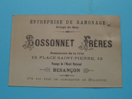 BOSSONET Frères (Entreprise De RAMONAGE) à Besançon France ( Voir Scans ) ( Format 12 X 8 Cm.) ! - Cartoncini Da Visita