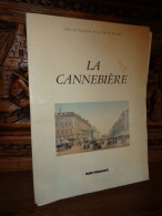 LA CANNEBIERE / MARSEILLE / GRAVURES - Provence - Alpes-du-Sud