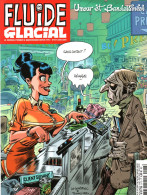 Fluide Glacial N° 517 - Juin 2019 - Diego Aranega - Reuzé - Hugot - Pixel Vengeur - Mo/CDM - Les Bidochon - L'Abbé - Fluide Glacial