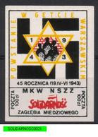 POLAND SOLIDARNOSC SOLIDARITY 1988 45TH ANNIV WARSAW GHETTO UPRISING 1943 AGAINST NAZI GERMANY WW2 JUDAICA STAR OF DAVID - Viñetas Solidarnosc