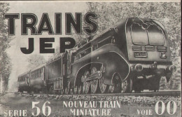 Catalogue JEP 1948 TRAINS SERIE 56 Nouveau Train Miniature VOIE OO - Français