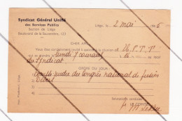 Syndicat Général Unifié Des Services Publics - Liège  - Convocation Pré Imprimée 1945 .( B348) - Labor Unions
