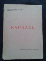 RAPHAEL   LES MAITRES DE L'ART - Art