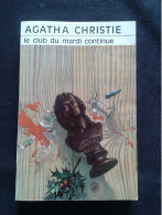 AGATHA CHRISTIE LE CLUB DU MARDI CONTINUE - Agatha Christie