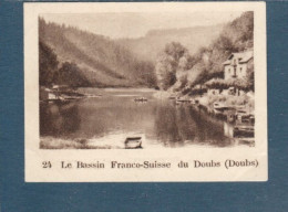 Chromo Le Bassin Franco-Suisse Du Doubs 60 X 45 Mm  Pub: Chocolat Julien Damoy Papier épais   2 Scans - Other & Unclassified