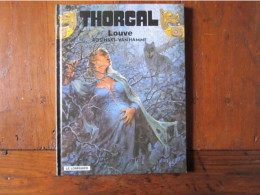 THORGAL T16 LOUVE           ROSINSKI   VAN HAMME - Thorgal