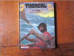 THORGAL T23 LA CAGE   ROSINSKI   VAN HAMME - Thorgal