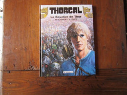 EO THORGAL T31 LE BOUCLIER DE THOR   ROSINSKI   VAN HAMME - Thorgal