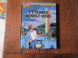 EO BLAKE ET MORTIMER  L ETRANGE RENDEZ VOUS         JACOBS EDITION BLAKE ET MORTIMER N°15 - Blake Et Mortimer