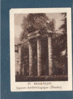 Chromo Besançon Square Archéologique Doubs  60 X 45 Mm  Pub: Chocolat Julien Damoy Papier épais   2 Scans - Andere & Zonder Classificatie