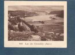 Chromo Lac De Chambly Jura 60 X 45 Mm  Pub: Chocolat Julien Damoy Papier épais   2 Scans - Autres & Non Classés