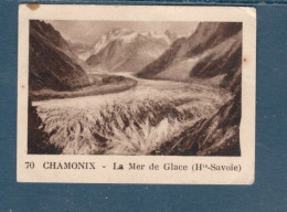 Chromo  Chamonix La Mer De Glace Hte Savoie 60 X 45 Mm  Pub: Chocolat Julien Damoy Papier épais   2 Scans - Sonstige & Ohne Zuordnung