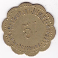 75. Paris. Restaurant Jumel 3 Boulevard Richard-Lenoir, 5 Francs, Jeton En Laiton  - Monétaires / De Nécessité