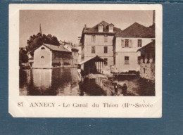 Chromo  ANNECY Le Canal Du Thion Hte Savoie 60 X 45 Mm  Pub: Chocolat Julien Damoy Papier épais   2 Scans - Autres & Non Classés