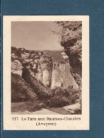 Chromo Le Tarn Aux Baumes-Chaudes Aveyron 60 X 45 Mm  Pub: Chocolat Julien Damoy Papier épais   2 Scans - Autres & Non Classés