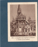 Chromo CAEN L'Abside Eglise St Pierre 60 X 45 Mm  Pub: Chocolat Julien Damoy Papier épais   2 Scans - Autres & Non Classés