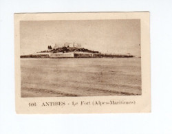 Chromo ANTIBES Le Fort Alpes Maritimes 60 X 45 Mm  Pub: Chocolat Julien Damoy Papier épais   2 Scans - Other & Unclassified