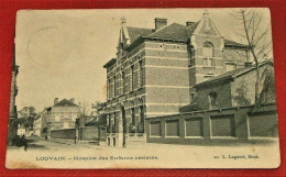 LEUVEN  -  LOUVAIN  -  Hospice Des Enfants Assistés  -  1904  - - Leuven