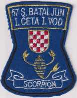 CROATIA ARMY , 57th BATALION 1st COMPANY ,1st PLATOON SCORPION , SISAK - Ecussons Tissu