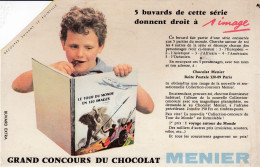 Buvard - Blotter - Chocolat Menier - Le Tour Du Monde - Chocolade En Cacao
