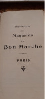 Historique Des Magasins Du Bon Marché Mame 1910 - Parijs
