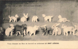 JEUX  - Des Animaux D'étoffe - Vous Donnez Un Bon De Travail En Achetant Le Jouet Liégeois - Carte Postale Ancienne - Jeux Et Jouets